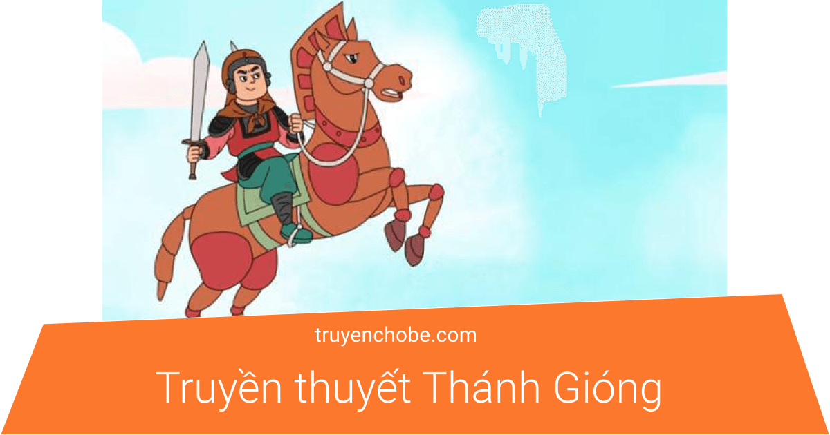 Truyền thuyết Thánh Gióng