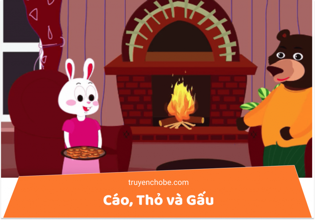 Cáo, Thỏ và Gấu