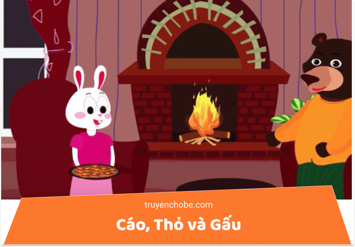 Cáo, Thỏ và Gấu