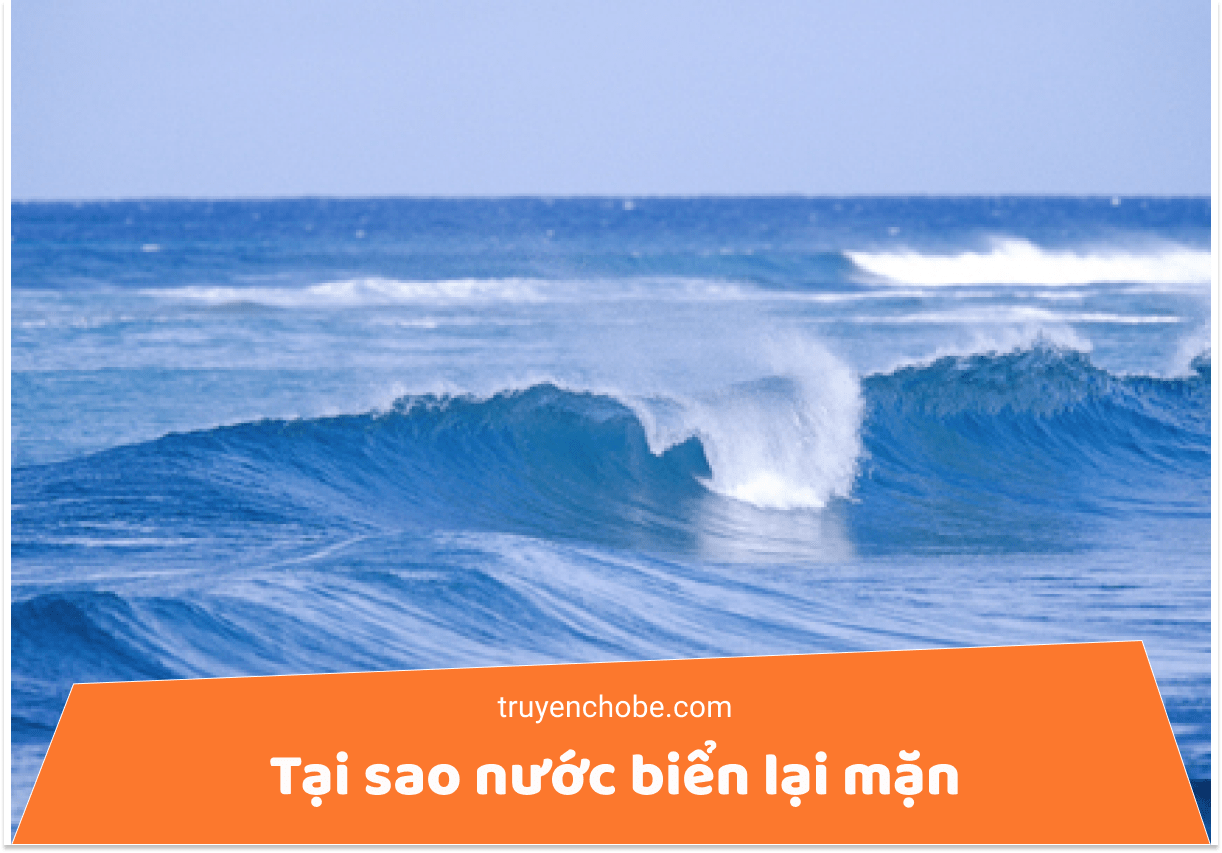 VÌ sao nước biển mặn