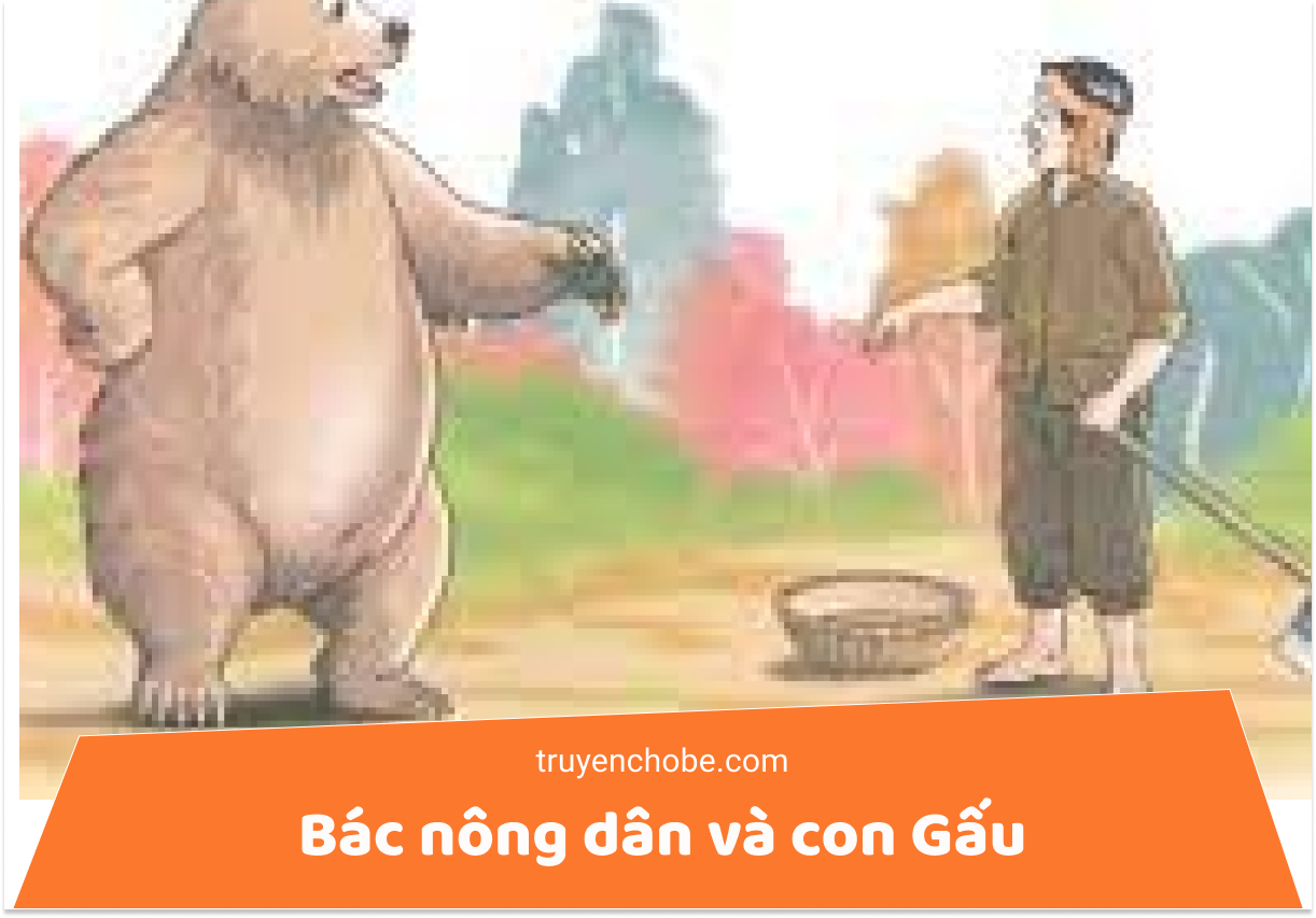Bác nông dân và con Gấu