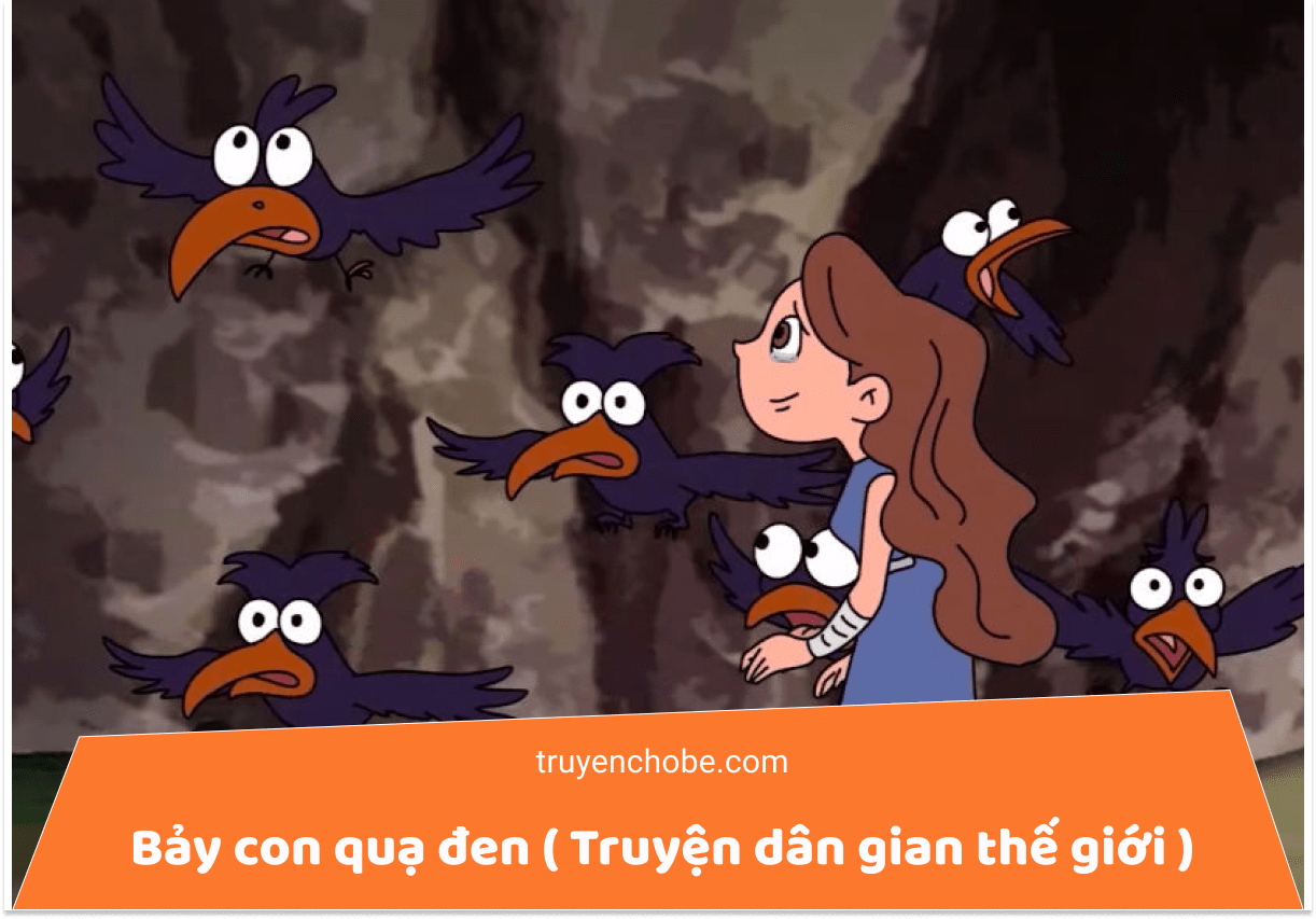 Bảy con quạ đen ( Truyện dân gian thế giới )