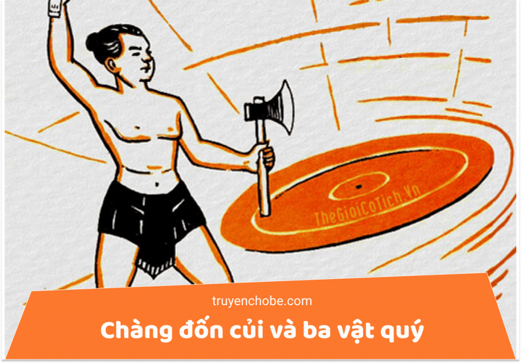 Chàng đốn củi và ba vật quý
