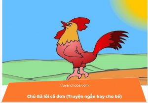 Chú Gà Lôi cô đơn