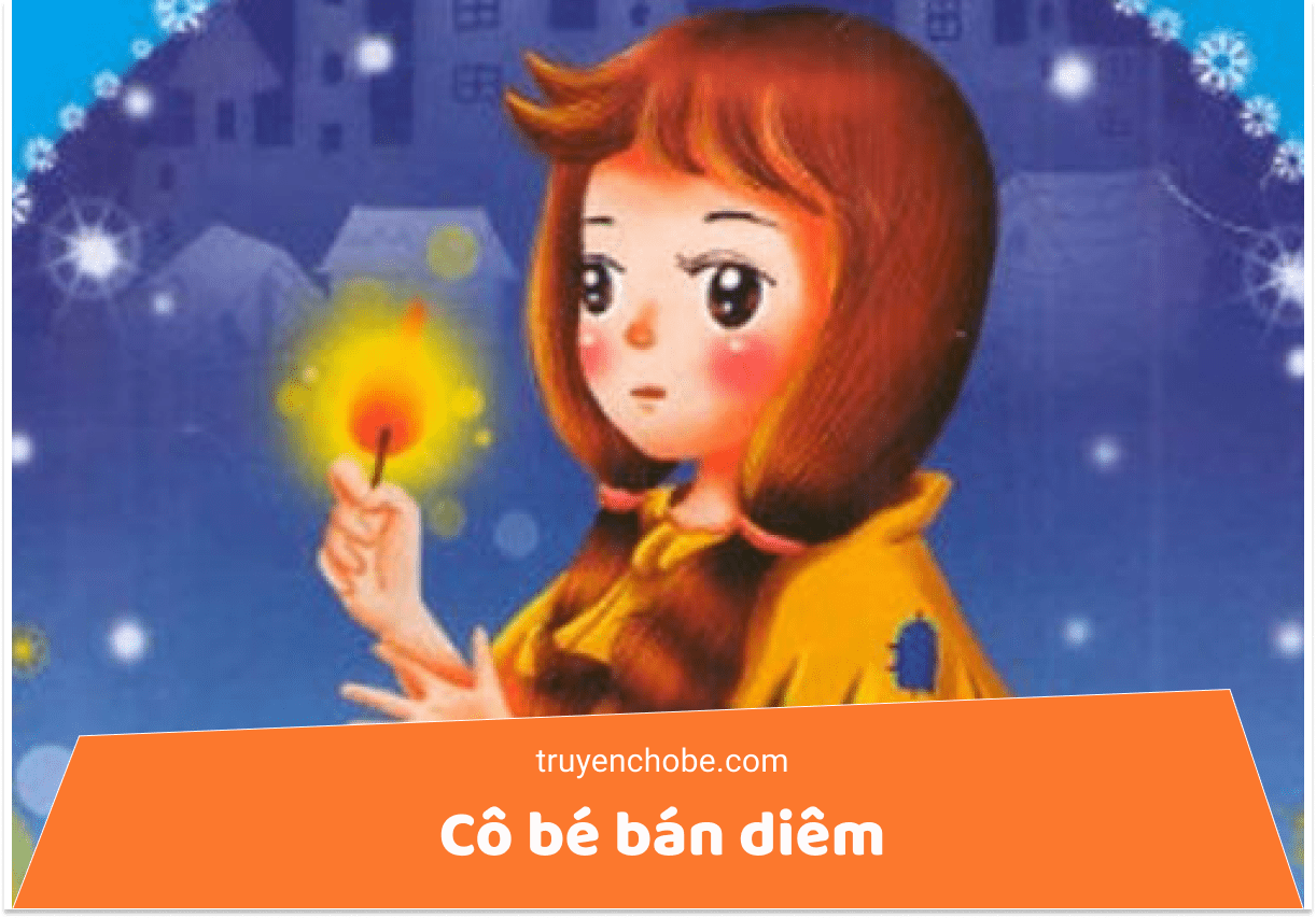 Cô bé bán diêm [Truyện cổ Andersen]