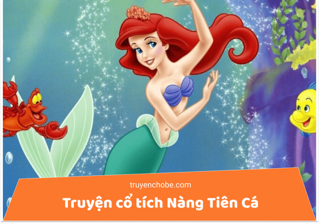 Truyện cổ tích Nàng Tiên Cá