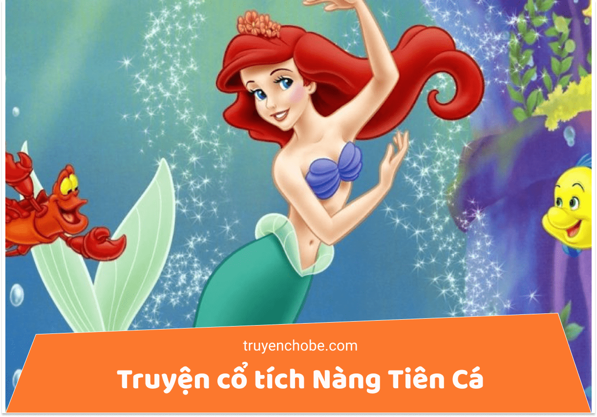 Truyện cổ tích Nàng Tiên Cá