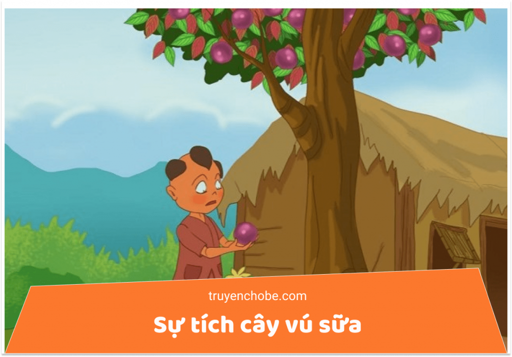Sự tích cây Vú sữa