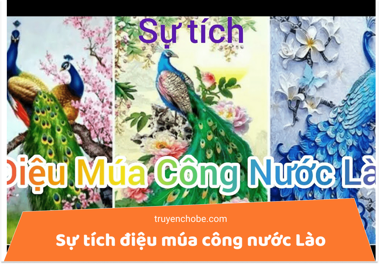 Sự tích điệu múa công nước Lào