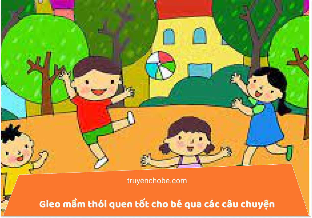 Gieo mầm thói quen tốt cho bé