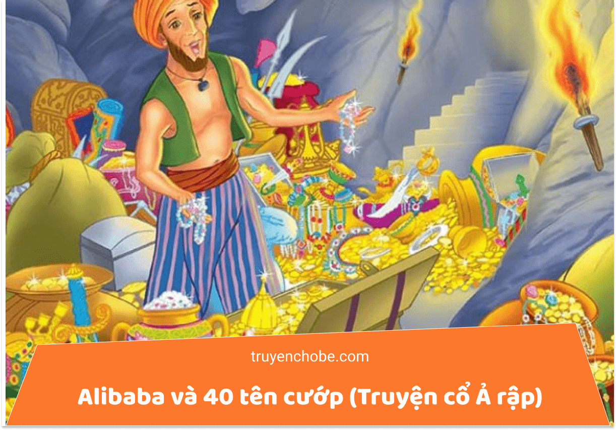 Alibaba và 40 tên cướp (Truyện cổ Ả rập)