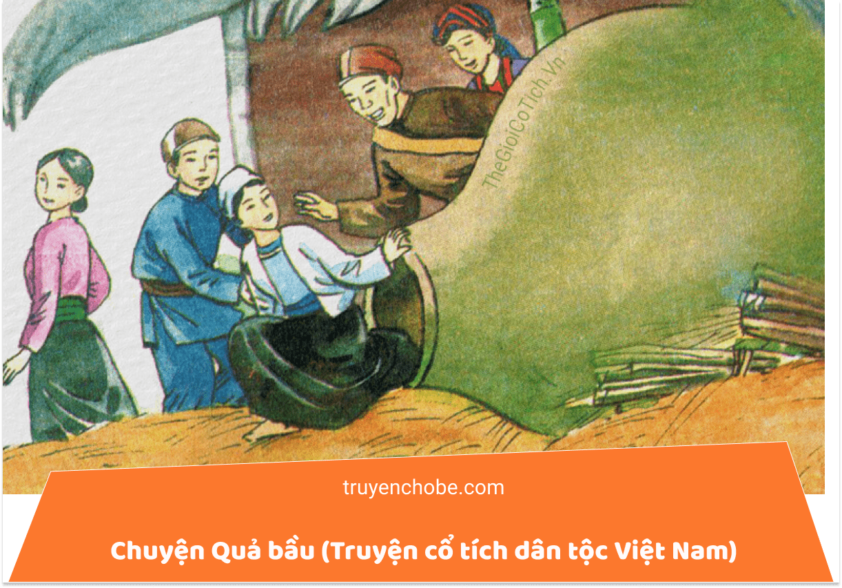 Chuyện Quả bầu [Truyện cổ tích dân tộc Việt Nam]