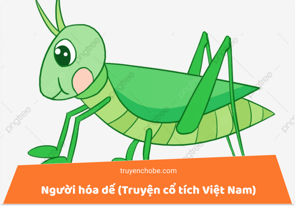 Người hóa dế (Truyện cổ tích Việt Nam)