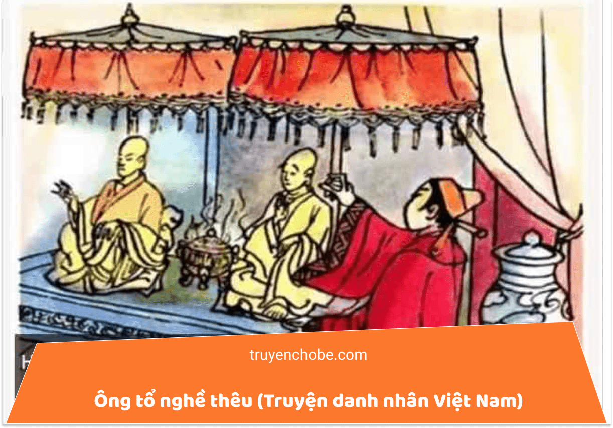 Ông tổ nghề thêu (Truyện danh nhân Việt Nam)