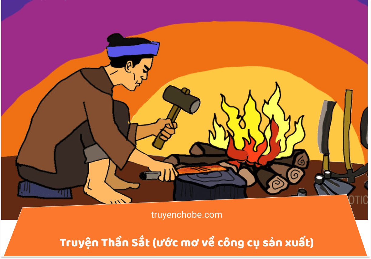 Truyện Thần Sắt (ước mơ về công cụ sản xuất)