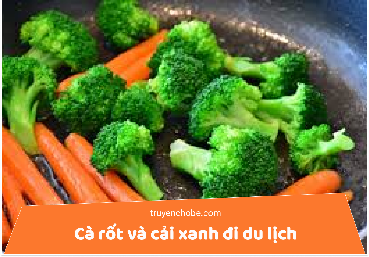Cà rốt và cải xanh đi du lịch
