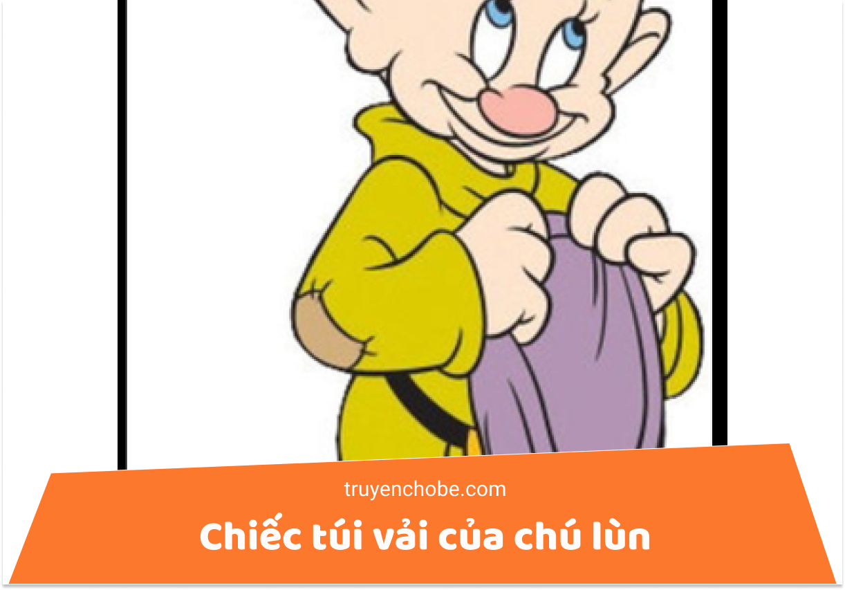 Chiếc túi vải của chú lùn