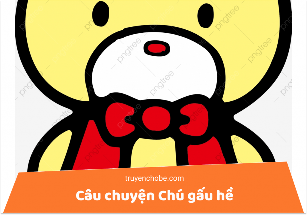 Câu chuyện Chú gấu hề