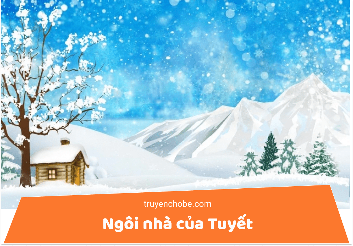 Ngôi nhà của tuyết