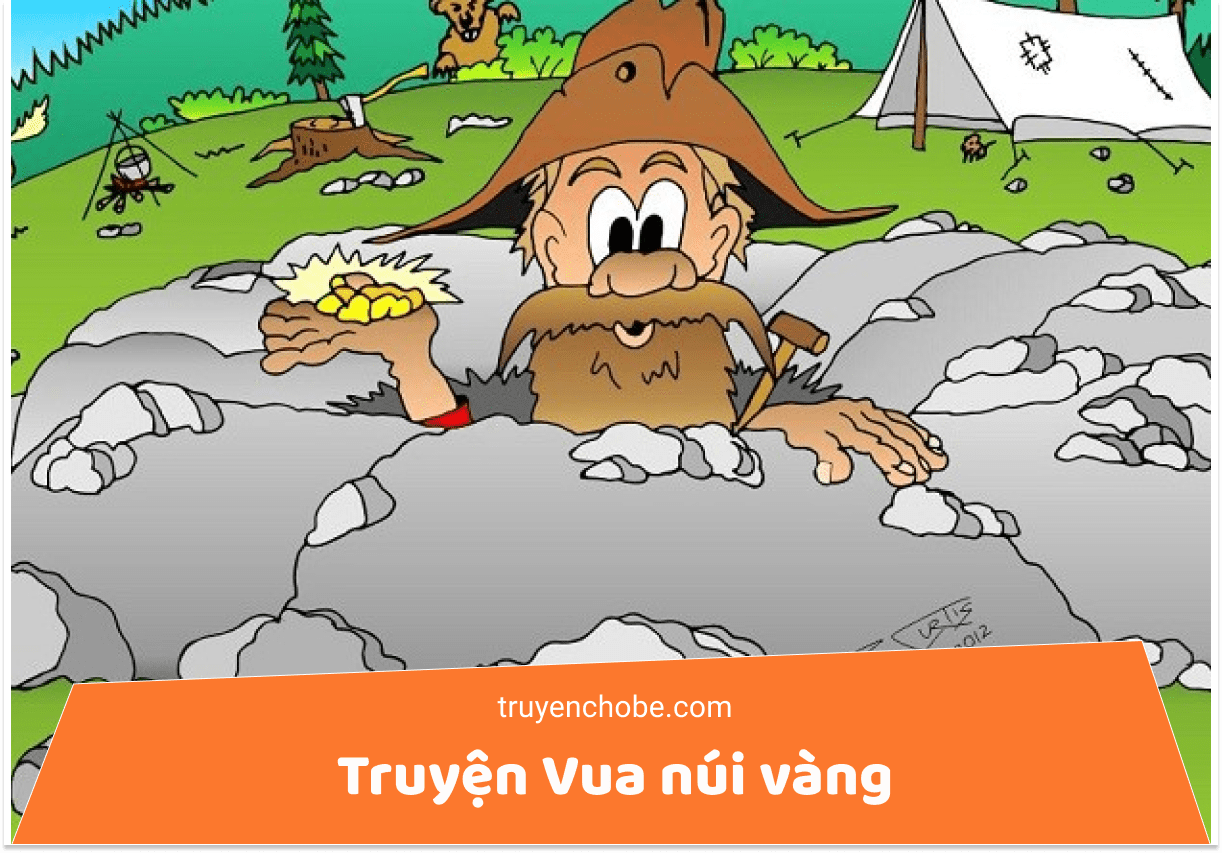 Truyện kể cho bé trước giờ ngủ: Vua núi Vàng