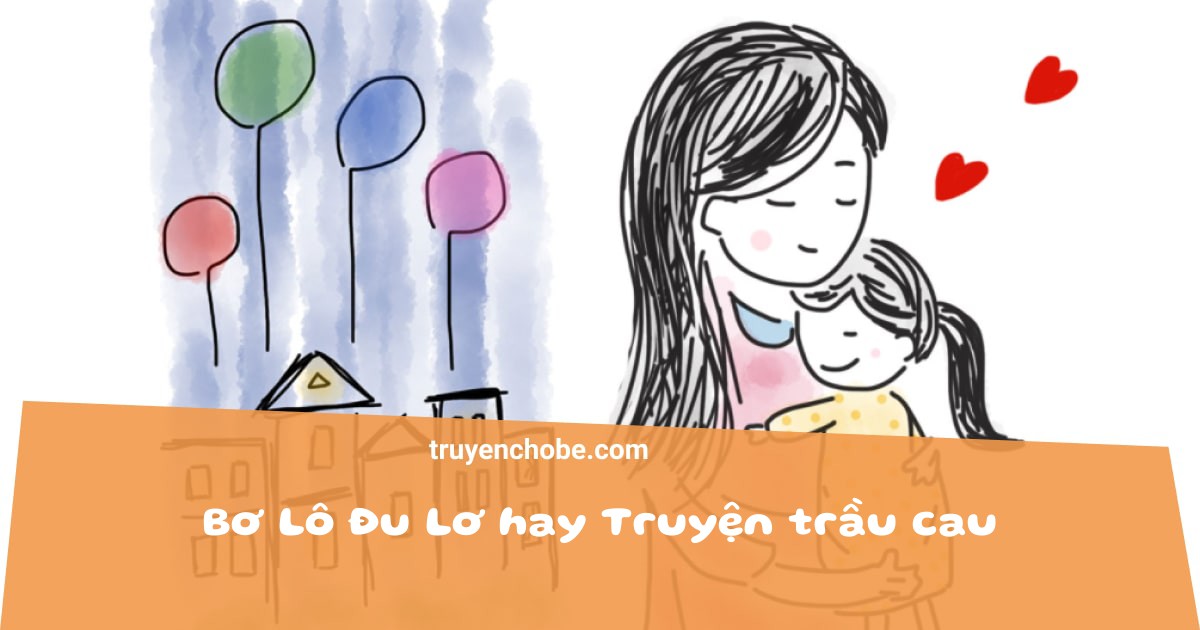 Bơ Lô Đu Lơ hay Truyện trầu cau
