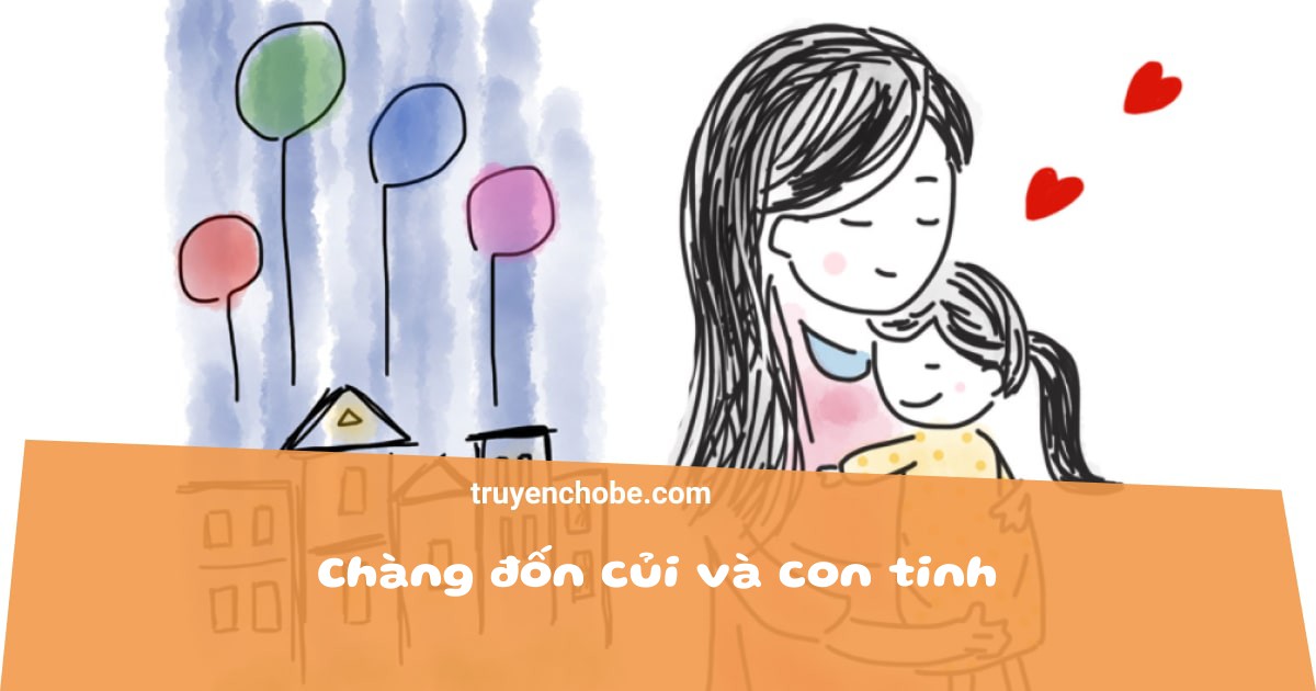Chàng đốn củi và con tinh