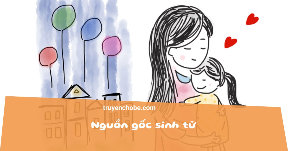 Nguồn gốc sinh tử