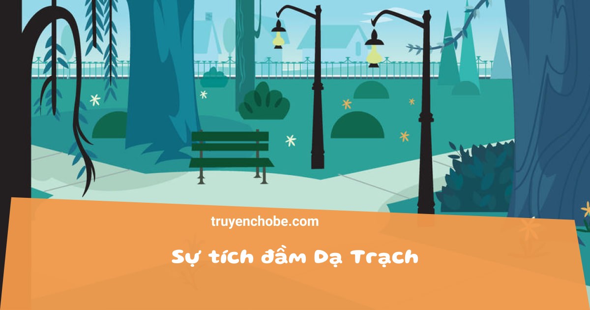 Sự tích đầm Dạ Trạch