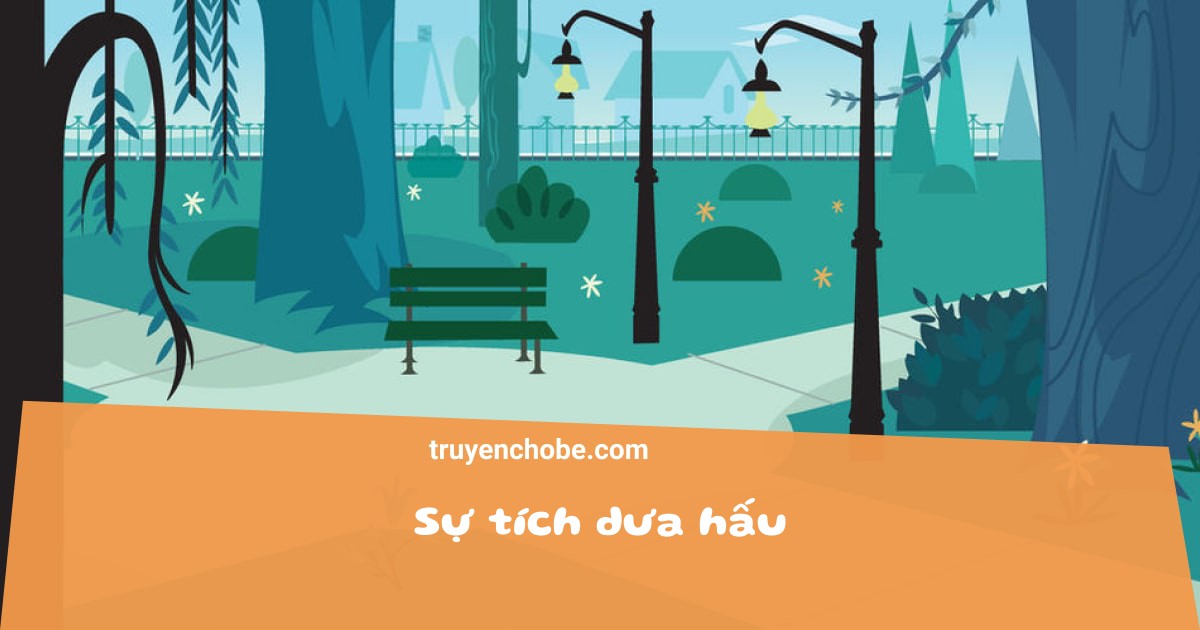 Sự tích dưa hấu