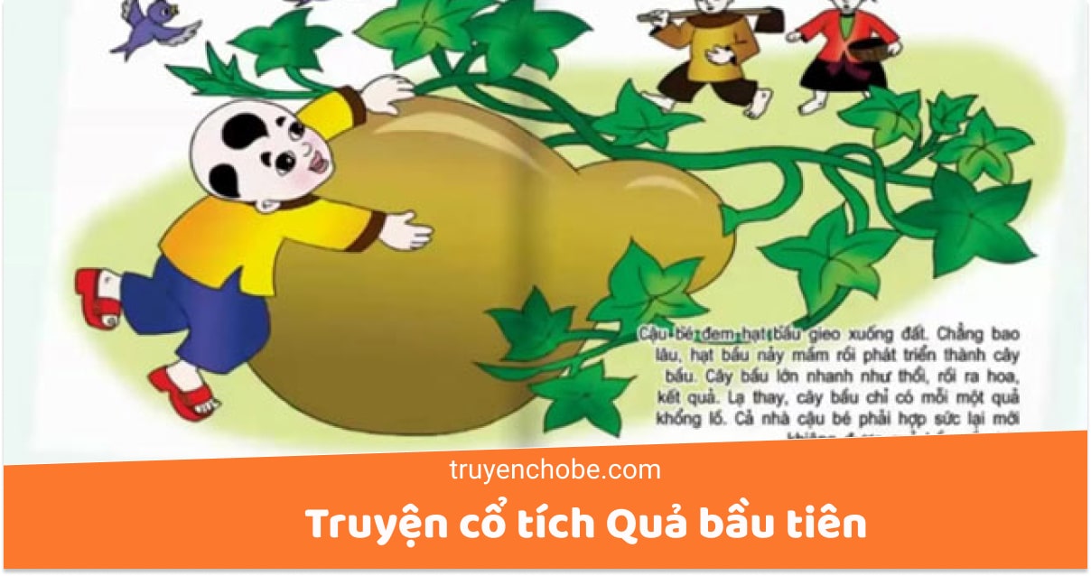 Truyện cổ tích: Quả bầu tiên
