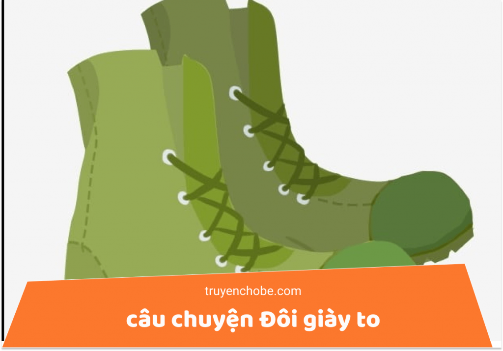 Câu chuyện đôi giày to