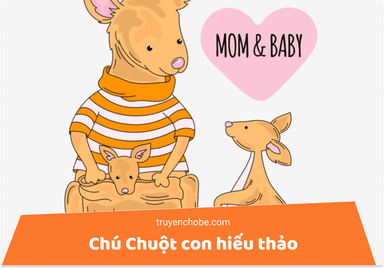Chú chuột con hiếu thảo