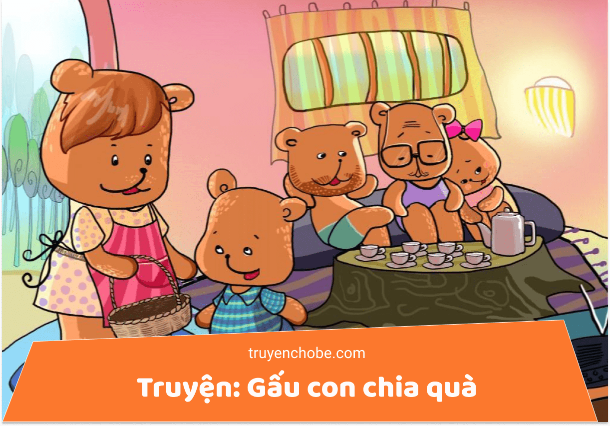 Truyện: Gấu con chia quà