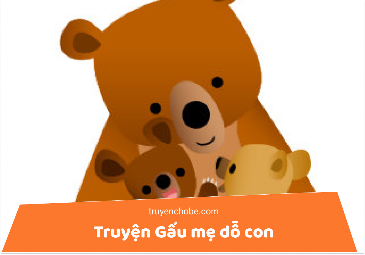 Truyện Gấu mẹ dỗ con