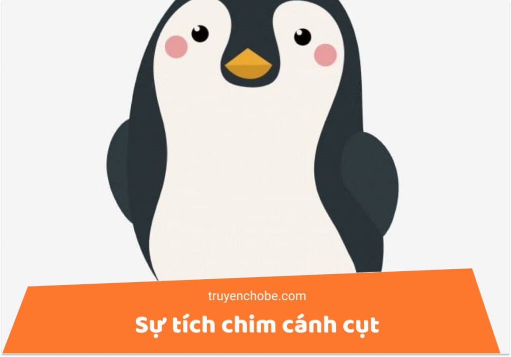 Sự tích chim cánh cụt