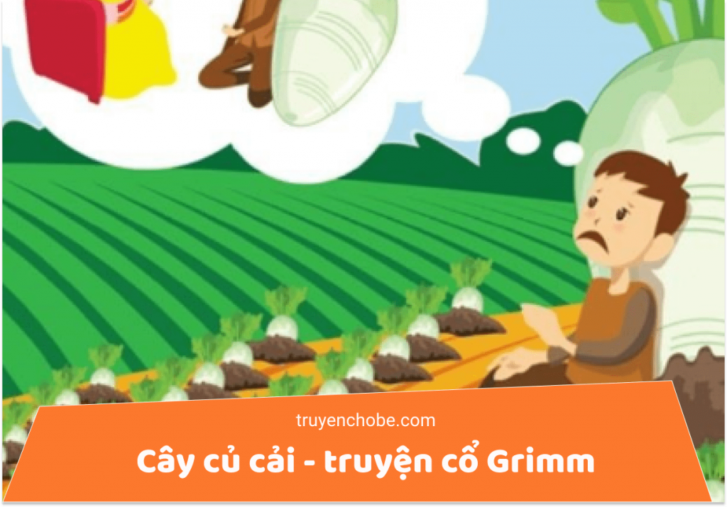 Cây củ cải - truyện cổ Grimm