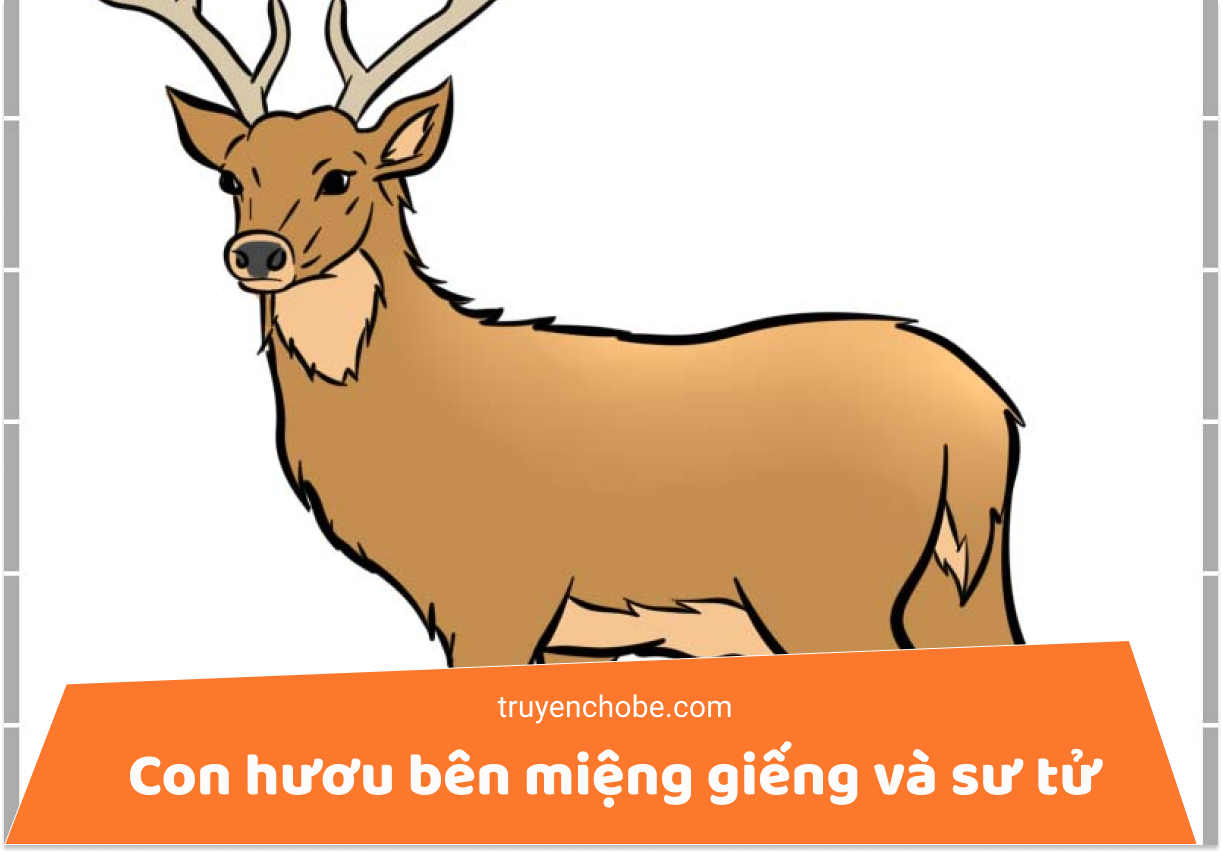 Con hươu bên miệng giếng và sư tử