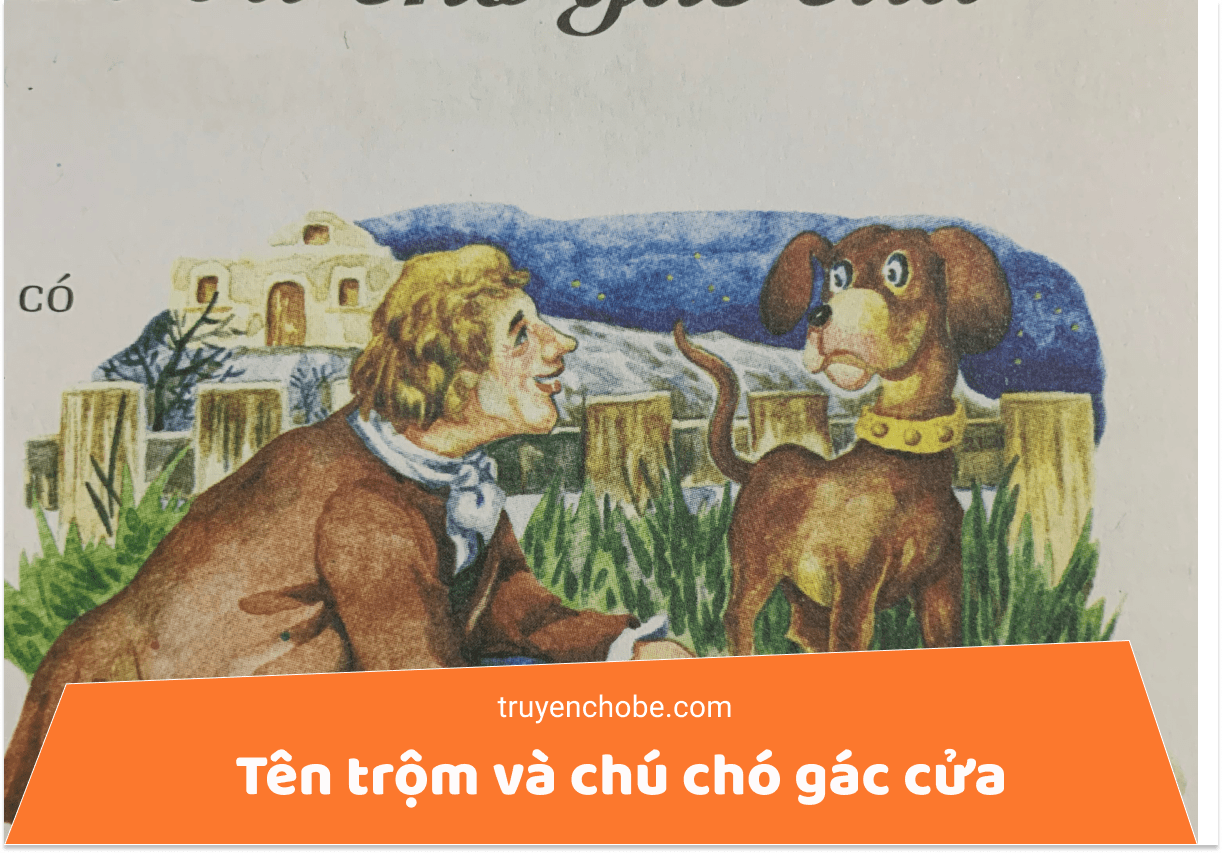 Tên trộm và chú chó gác cửa