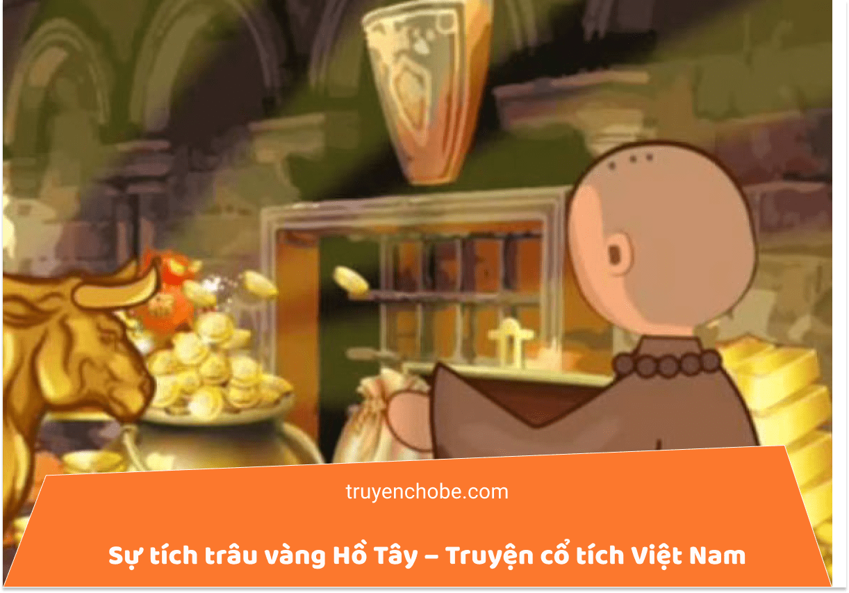 Sự tích trâu vàng Hồ Tây – Truyện cổ tích Việt Nam