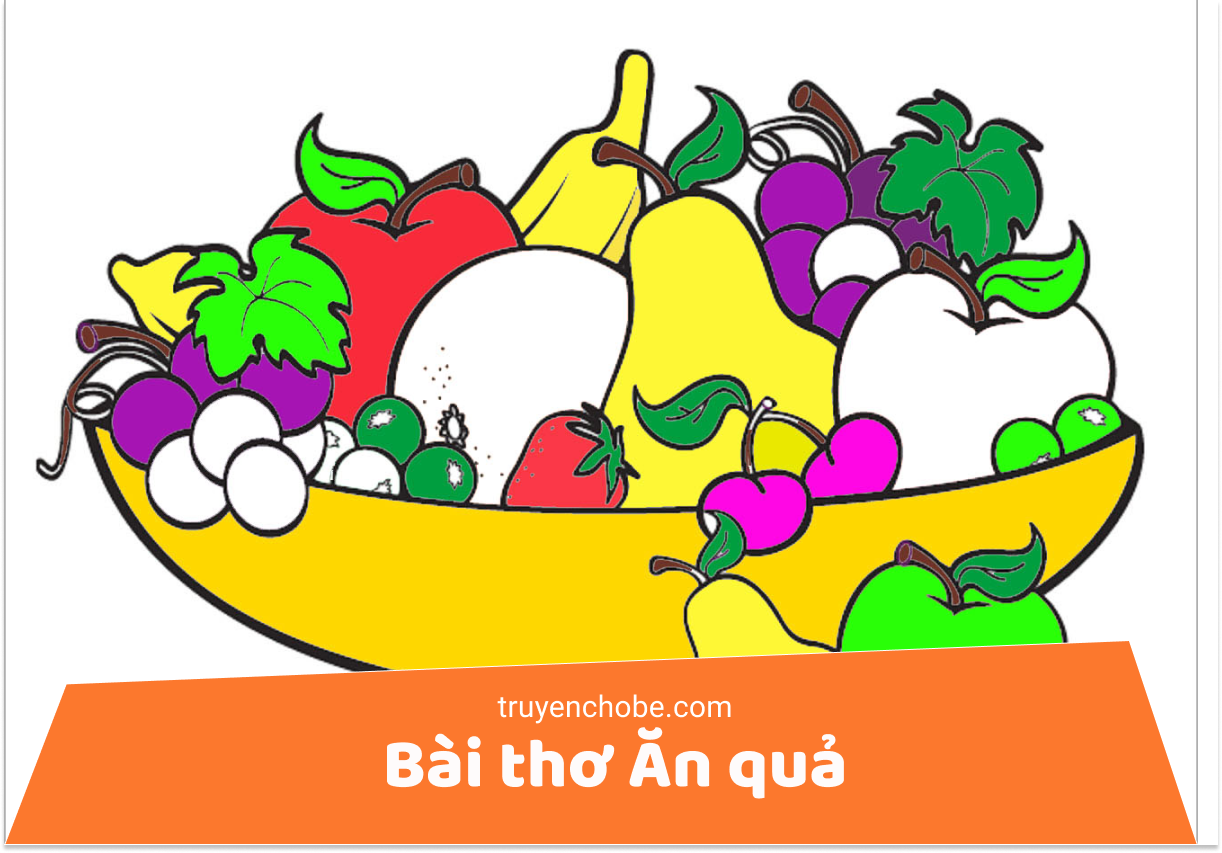 Bài thơ Ăn quả
