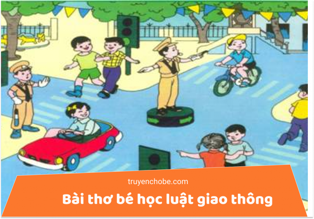 Bài thơ bé học luật giao thông