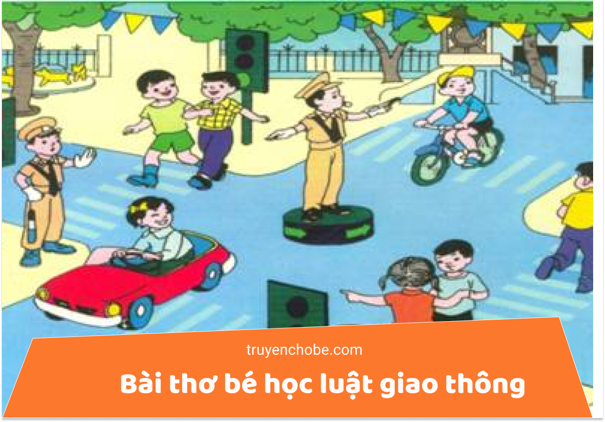 Bài thơ bé học luật giao thông