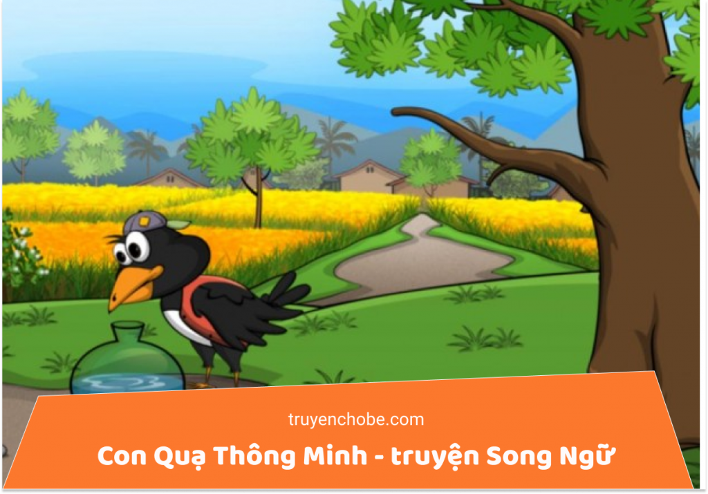 Con Quạ Thông Minh - truyện Song Ngữ