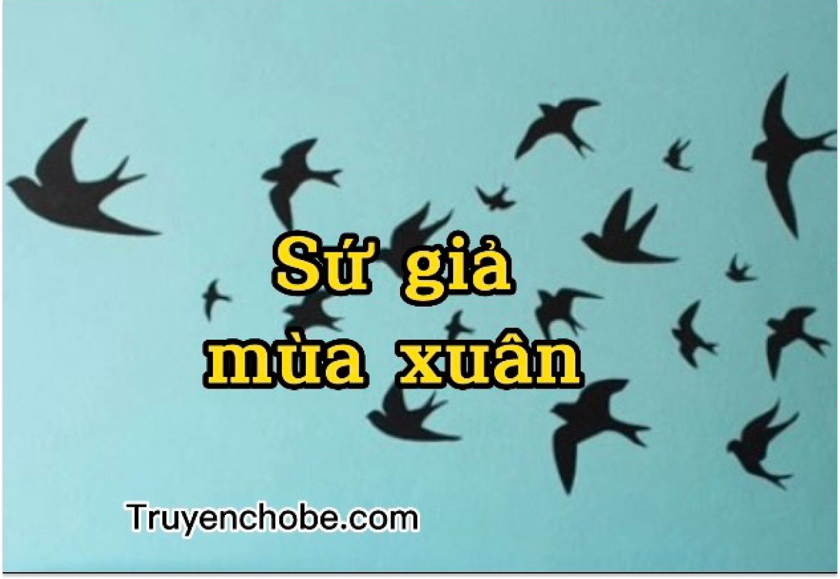 Truyện ngắn cho bé - Sứ giả mùa xuân